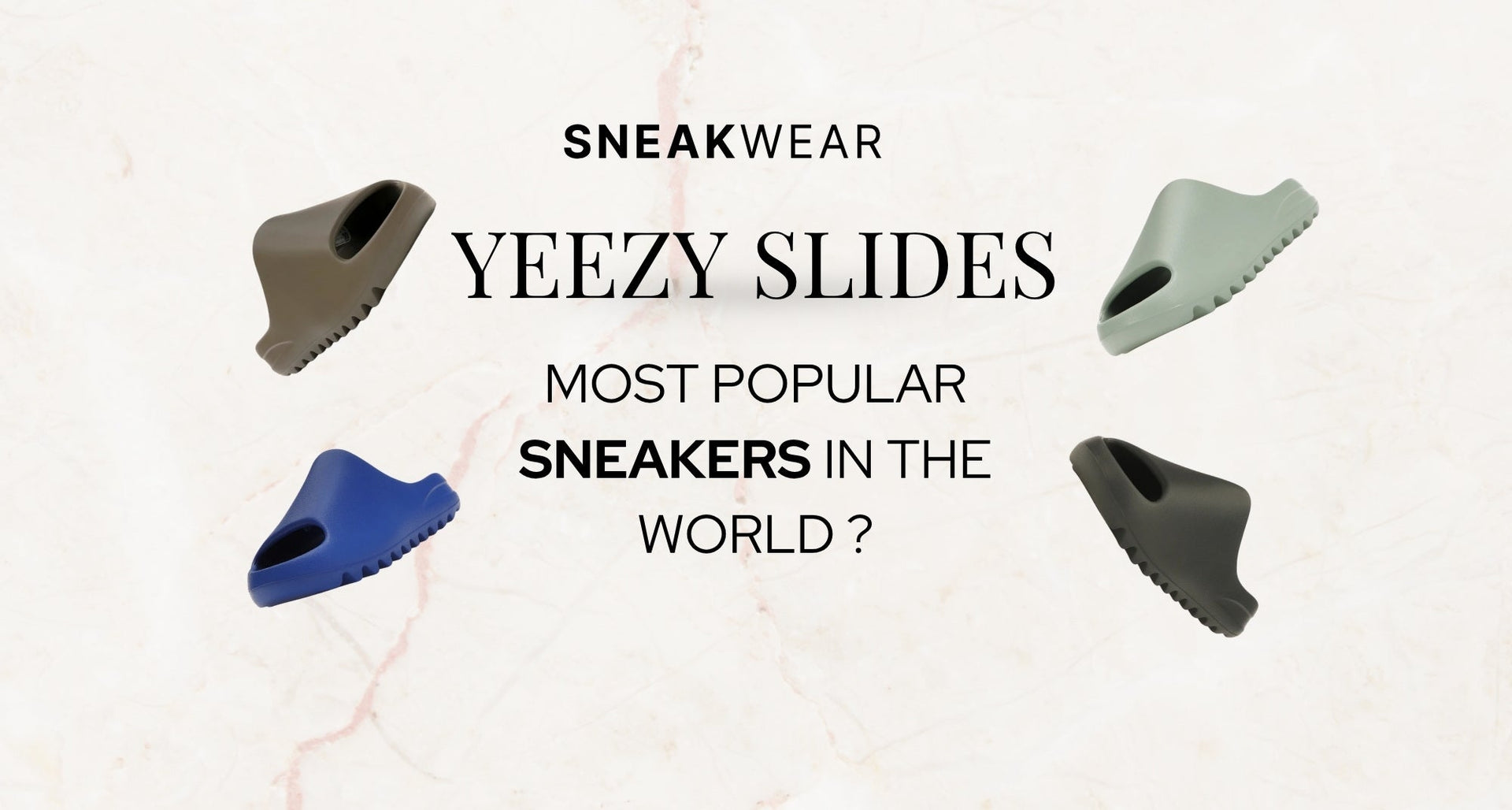 Why Yeezy Slides Are the Most Popular Lounge Sneakers in the World   Sneakwear Pvt. Ltd